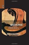 Narrative Discourse: Authors and Narrators in Literature, Film, and Art (THEORY INTERPRETATION NARRATIV)