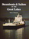 Steamboats and Sailors of the Great Lakes (Great Lakes Books Series)