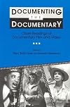 Documenting the Documentary: Close Readings of Documentary Film and Video