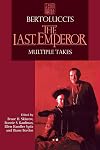 Bertolucci's The last emperor : multiple takes