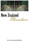 New Zealand Filmmakers (Contemporary Approaches to Film and Television) (Contemporary Approaches to Film and Television)