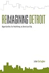 Reimagining Detroit: Opportunities for Redefining an American City (Painted Turtle)