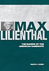 Max Lilienthal : the making of the American rabbinate