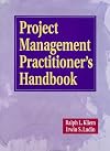 Project Management Practitioner's Handbook