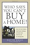 Who Says You Can't Buy a Home!