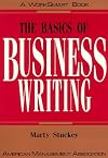 The Basics of Business Writing (Worksmart Series)