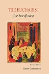 The Eucharist: Our Sanctification