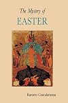 The Mystery of Easter (Lent/Easter)