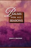Psalms for All Seasons