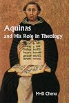 Aquinas and His Role in Theology
