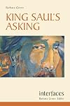 King Saul's Asking (Interfaces series)