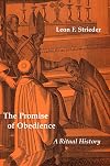 The Promise of Obedience: A Ritual History