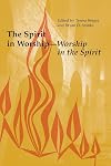 The Spirit in Worship-Worship in the Spirit