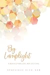 By Lamplight: A Book of Biblical Reflections