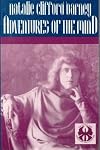 Adventures of the Mind: The Memoirs of Natalie Clifford Barney (The Cutting Edge : Lesbian Life and Literature) (English and French Edition)