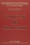 Islamic Law and Legal Theory (International Library of Essays on Law and Legal Theory : Legal Cultures, 7)