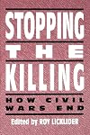 Stopping the Killing: How Civil Wars End