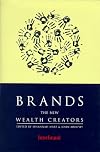 Brands: The New Wealth Creators