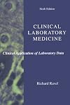 Clinical Laboratory Medicine: Clinical Applications of Laboratory Data