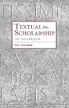 Textual Scholarship: An Introduction
