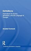 Definitions : implications for syntax, semantics, and the language of thought