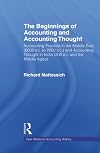 The beginnings of accounting and accounting thought accounting practice in the Middle East (8000 B.C. to 2000 B.C.) and accounting thought in India (300 B.C. and the Middle Ages)