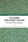 Sustainable Development Teaching: Ethical and Political Challenges
