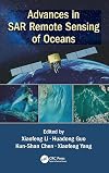 Advances in SAR Remote Sensing of Oceans