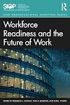 Workforce Readiness and the Future of Work