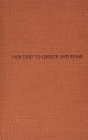 Ancient Beliefs in the Immortality of the Soul: Our Debt to Greece and Rome