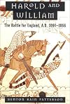 Harold and William: The Battle for England, A.D. 1064-1066