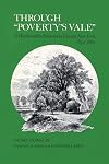 Through "Poverty's Vale": A Hardscrabble Boyhood in Upstate New York, 1832-1862 (A York State Book)