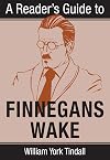 A Reader's Guide to Finnegans Wake (Irish Studies)