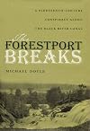 The Forestport Breaks: A Nineteenth Century Conspiracy Along the Black River Canal