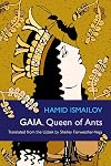 Gaia, Queen of Ants (Middle East Literature In Translation)