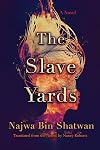 The Slave Yards