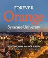 Forever Orange: The Story of Syracuse University