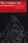 The coming age of scarcity : preventing mass death and genocide in the twenty-first century