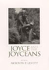 Joyce and the Joyceans (Irish Studies (Syracuse University Press))
