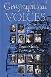 Geographical voices : fourteen autobiographical essays