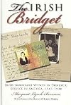 The Irish Bridget: Irish Immigrant Women in Domestic Service in America, 1840-1930 (Irish Studies)