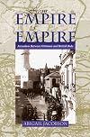 From empire to empire : Jerusalem between Ottoman and British rule