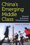 China's Emerging Middle Class: Beyond Economic Transformation