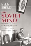 The Soviet Mind: Russian Culture under Communism