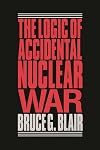 The Logic of Accidental Nuclear War