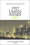 Brookings-Wharton Papers on Urban Affairs 2007