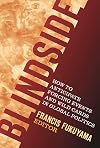 Blindside: How to Anticipate Forcing Events and Wild Cards in Global Politics