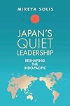Japan’s Quiet Leadership