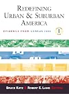 Redefining Urban and Suburban America: Evidence from Census 2000, Volume One
