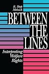 Between the Lines: Interpreting Welfare Rights